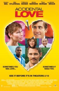 Accidental Love Poster