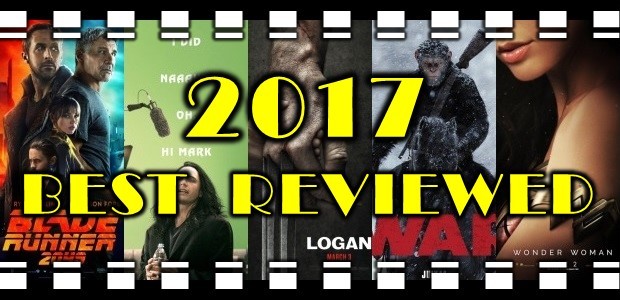 With the year drawing to a close, it is time to look back at some of our best reviewed movies of 2017.