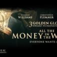 Win a pair of tickets to the UAE premiere of ALL THE MONEY IN THE WORLD!